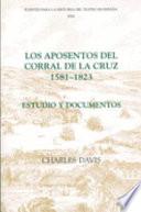 libro Los Aposentos Del Corral De La Cruz, 1581 1823