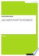 libro ¿qué Español Enseñar? Una Investigación