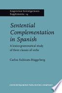 Sentential Complementation In Spanish