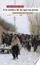 A La Sombra De Las Guerras Justas