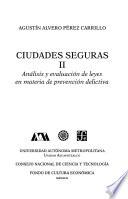 Análisis Y Evaluación De Leyes En Materia De Prevención Delictiva
