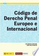 libro Código De Derecho Penal Europeo E Internacional
