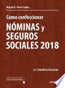 Cómo Confeccionar Nóminas Y Seguros Sociales 2018