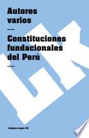 libro Constituciones Fundacionales Del Perú