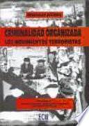libro Criminalidad Organizada: Los Movimientos Terroristas