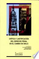 libro Crítica Y Justificación Del Derecho Penal En El Cambio De Siglo