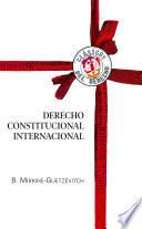 Derecho Constitucional Internacional