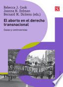 El Aborto En El Derecho Transnacional