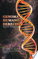Genoma Humano Y Derecho