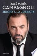 Juicio A La Justicia