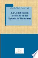 La Constitución Económica Del Estado De Honduras