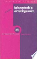 La Herencia De La Criminología Crítica