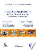 Las Leyes Del Deporte De La Democracia