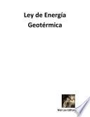 Ley De Energía Geotérmica