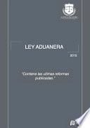 Leyes Deiure   Ley Aduanera 2015