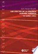 Los Efectos De La Política Agraria Europea