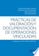 Prácticas De Valoración Y Documentación De Operaciones Vinculadas (e Book)