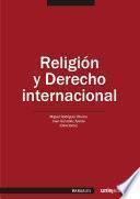 Religión Y Derecho Internacional