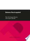 Sistema Fiscal Español, 28ª Edición