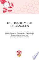 libro Usufructo Y Uso De Ganados