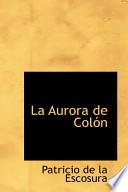 libro La Aurora De Colon La Aurora De Colon
