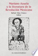 libro Mariano Azuela Y La Literatura De La Revolución Mexicana