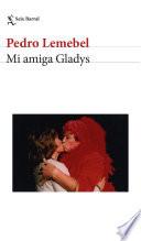 libro Mi Amiga Gladys