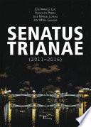 libro Senatus Trianae (2011 2016)