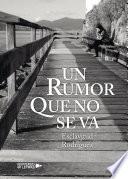 libro Un Rumor Que No Se Va