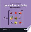 Las Matrices Son Fáciles