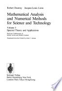 Mathematical Analysis And Numerical Methods For Science And Technology