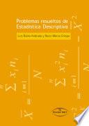 Problemas Resueltos De Estadística Descriptiva