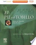 Aana. Artroscopia Avanzada. El Pie Y El Tobillo + Expertconsult