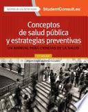 Conceptos De Salud Pública Y Estrategias Preventivas + Studentconsult En Español