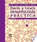Dacie And Lewis. Hematología Práctica
