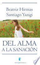 Del Alma A La Sanación