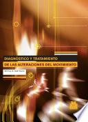 libro DiagnÓstico Y Tratamiento De Las Alteraciones De Movimiento
