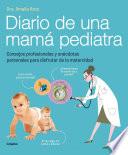 Diario De Una Mamá Pediatra