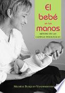 El Bebé En Tus Manos