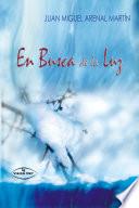 En Busca De La Luz