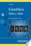 Genetica Texto Y Atlas