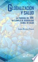 GlobalizaciÓn Y Salud