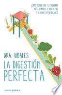 La Digestión Perfecta