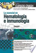 Lo Esencial En Hematología E Inmunología + Studentconsult En Español
