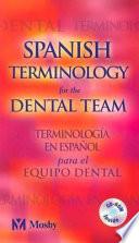 libro Spanish Terminology For The Dental Team