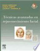 Tecnicas Avanzadas En Rejuvenecimiento Facial