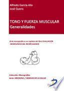 Tono Y Fuerza Muscular. Generalidades