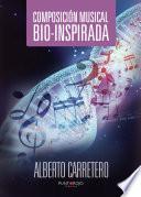 Composición Musical Bio Inspirada