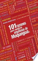 101 Razones Para Sentirse Orgullosos De Moquegua