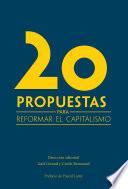 libro 20 Propuestas Para Reformar El Capitalismo